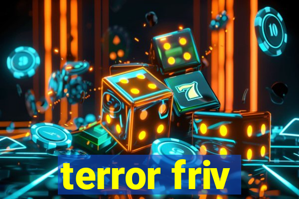 terror friv